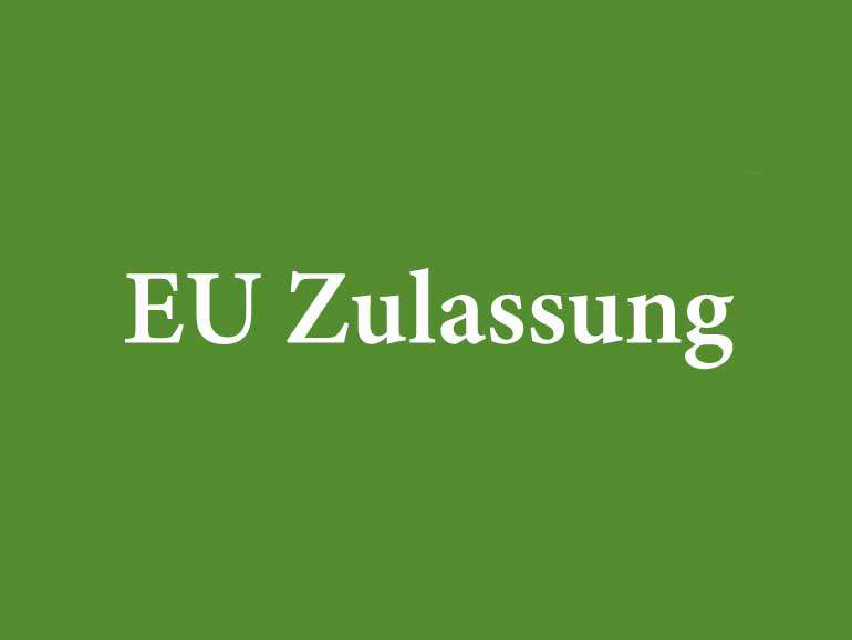 Gütesiegel: EU-Zulassung