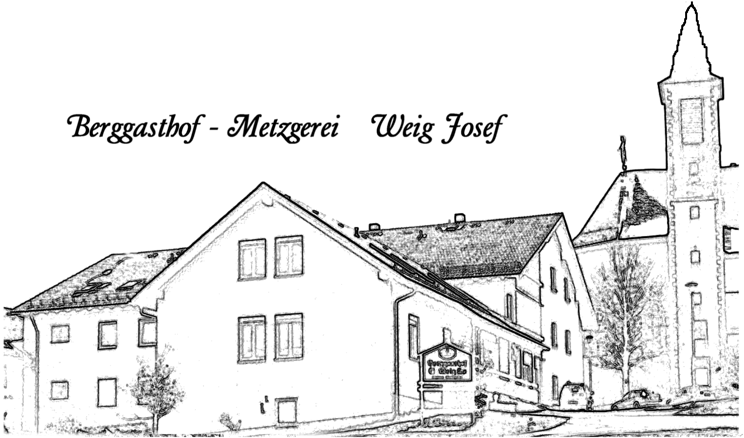Berggasthof - Metzgerei Weig (neustadt)